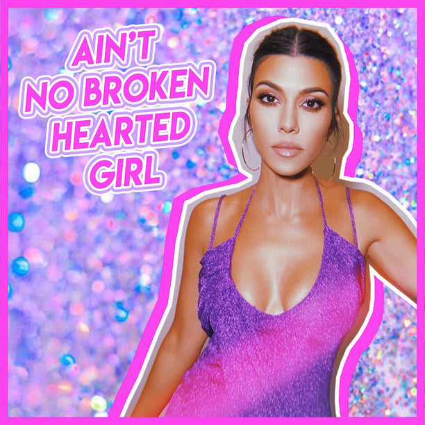 KOURTNEY KARDASHIAN'S BREAK UP STYLE