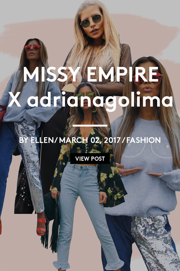 Missy Empire x adrianagolima