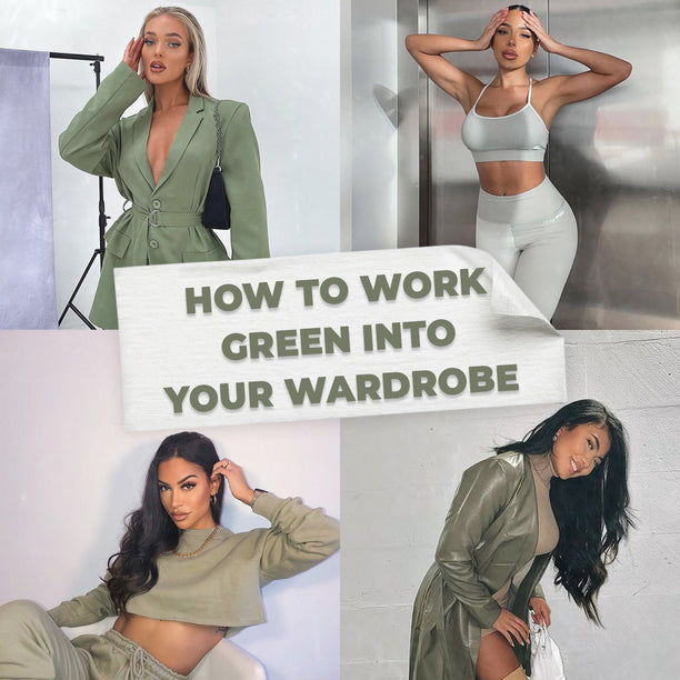 HOW TO WORK GREEN INTO YOUR WARDROBE