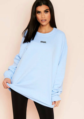 Ariana Blue Basic Slogan Oversized Sweatshirt