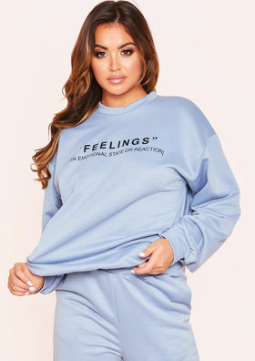 Sharni Blue "Feelings" Quote Slogan Oversized Sweatshirt